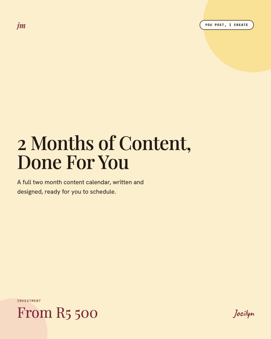2 Months of Content Done For You, from R5 500