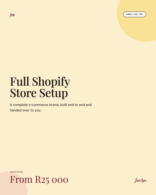 Full Shopify Store Setup, from R25 000