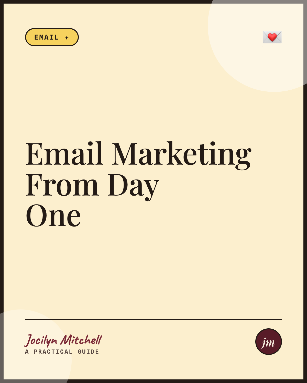 Email Marketing From Day One