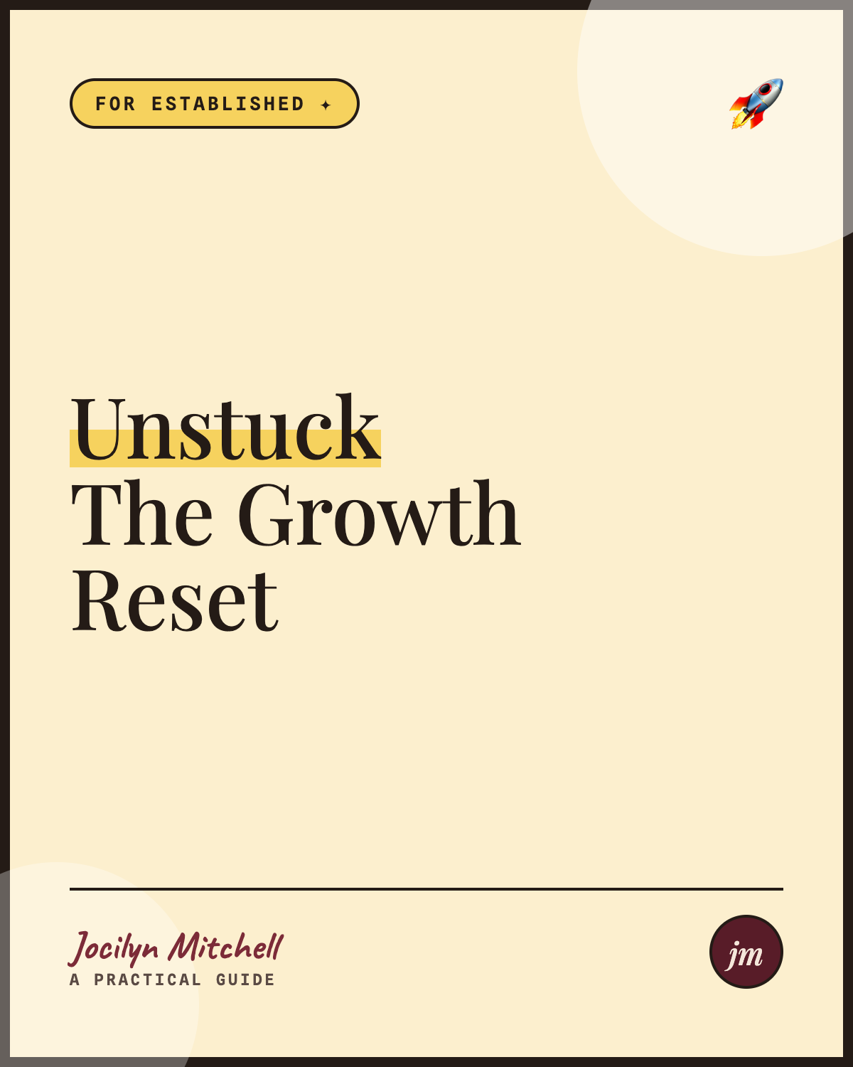 Unstuck: The Growth Reset